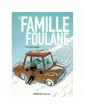 La Famille Foulane (Tome 5) : Ça Glisse
