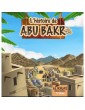 L'histoire de Abou Bakr 7/12 ans