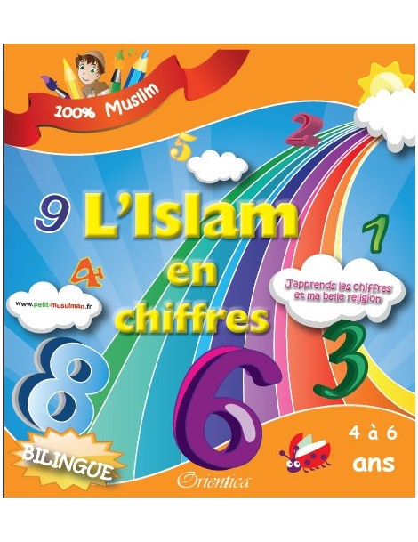 L'Islam en chiffres - J'apprends les chiffres et ma belle religion