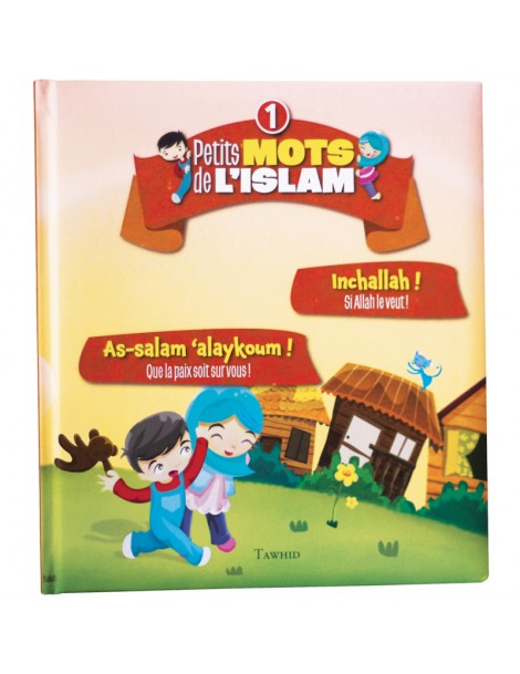 Petits mots de l'islam n°1 : As-salam aleykoum ! Inchallah !