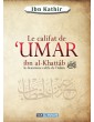 Le califat de ‘Umar ibn al-Khattab - Le deuxième calife de l’islam